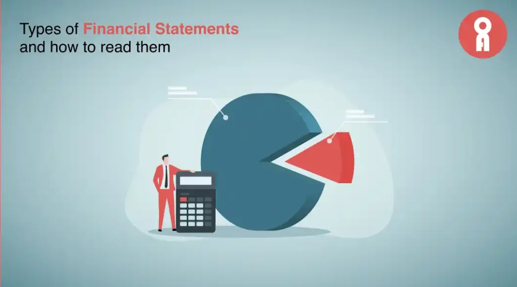 Types of Financial Statements and How to Read Them in 2025