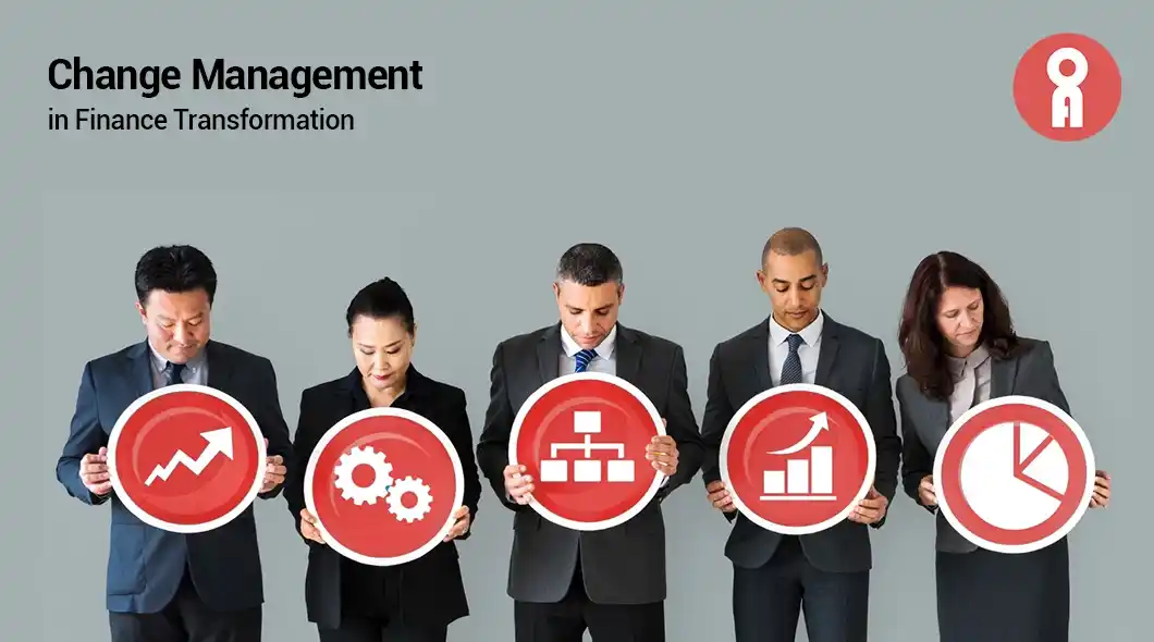 Change Management as Part of Finance Transformation Strategies for Effective Implementation and Business Success
